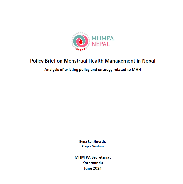 Policy Brief on Menstrual Health Management in Nepal: Analysis of existing policy and strategy related to MHH