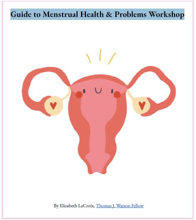 Guide to Menstrual Health & Problems Workshop